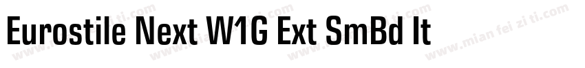 Eurostile Next W1G Ext SmBd It字体转换